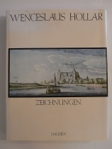 Wenceslaus Hollar | Zeichnungen | V.Denkstein | Verlag Dausien