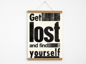 Druck | Get Lost | Mariusz Kuklik | letterpress